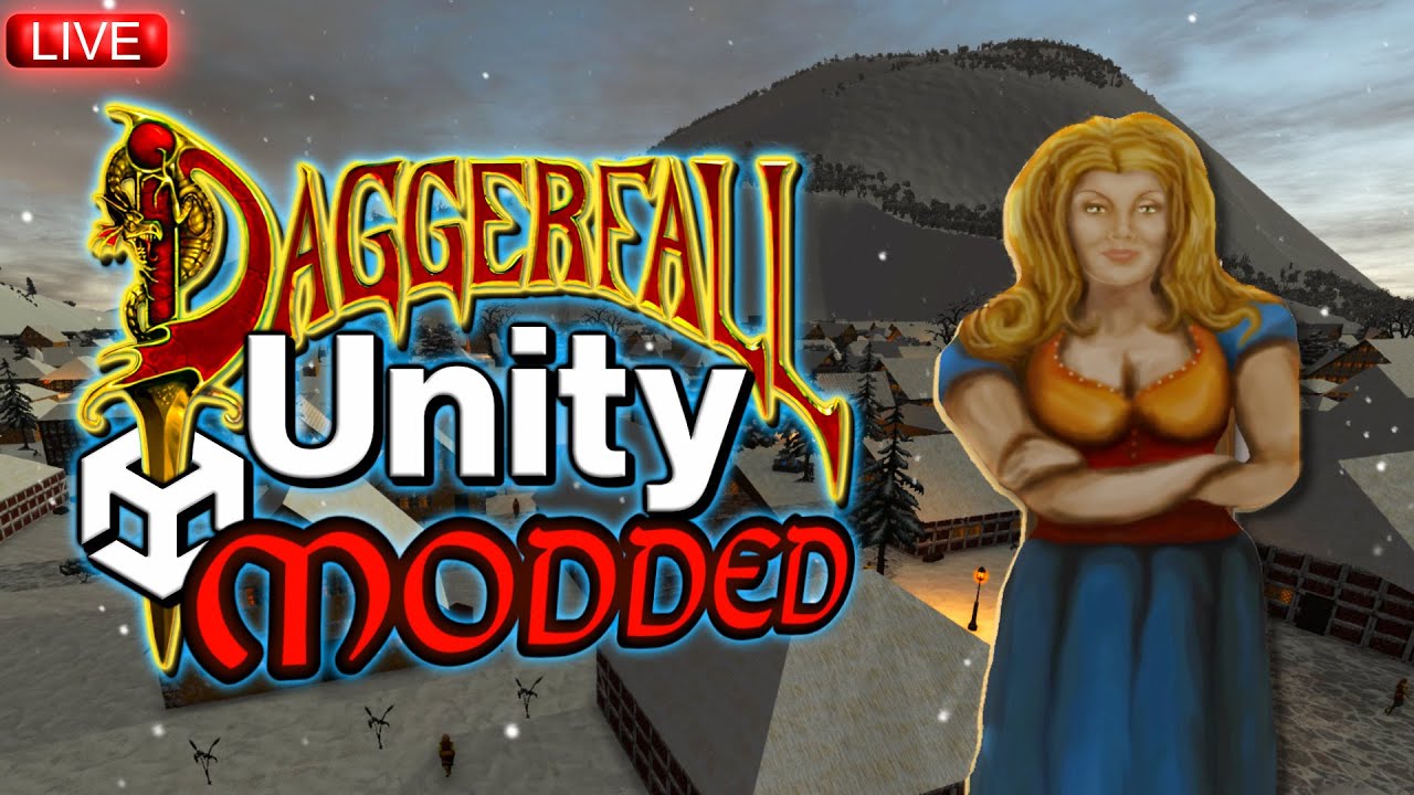 A New Adventure Begins In Daggerfall Unity Modded Live!