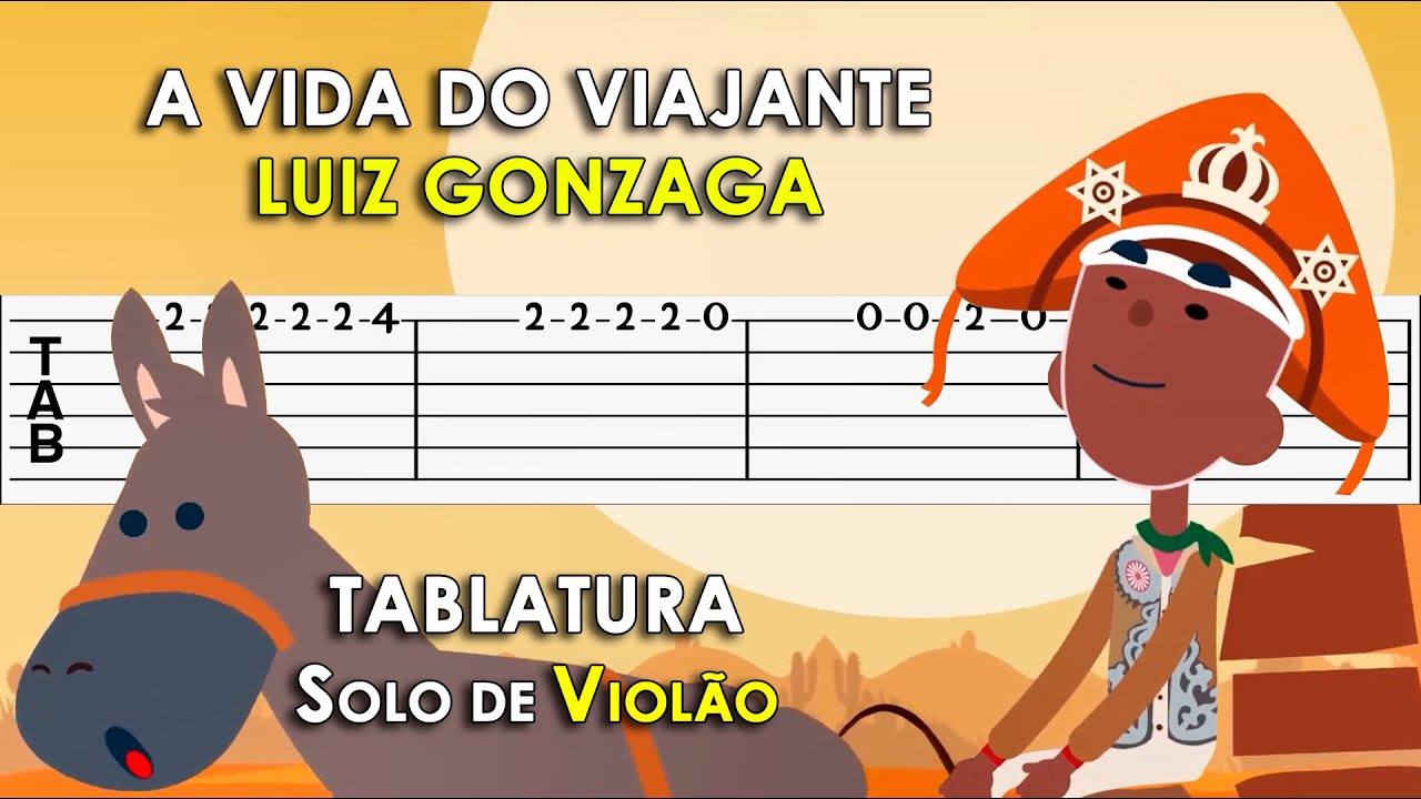 A Vida do Viajante | Tablatura Solo de Violão Simplificado | Luiz Gonzaga