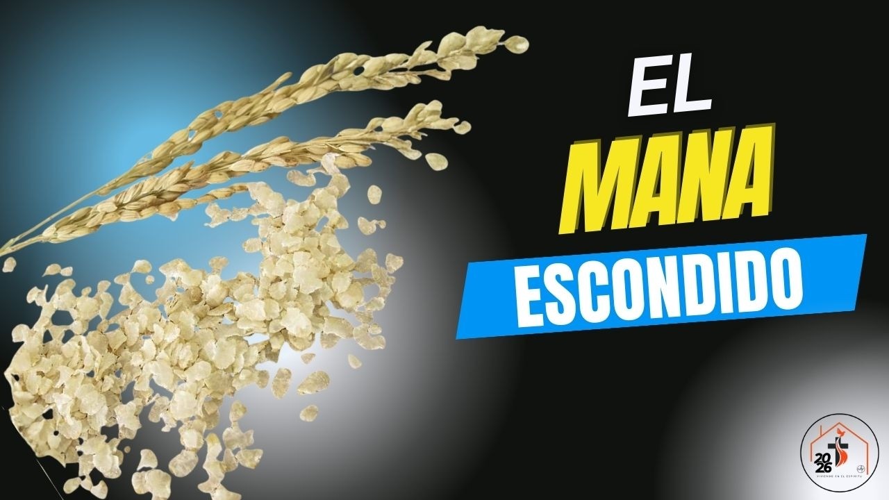 EL MANA ESCONDIDO - SERVICIO DOMINGO 08 DE FEBRERO DE 2026