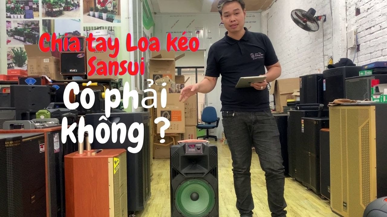 LOA KÉO SANSUI SS1-12 cập nhật tại LOA KÉO HOÀNG NAM