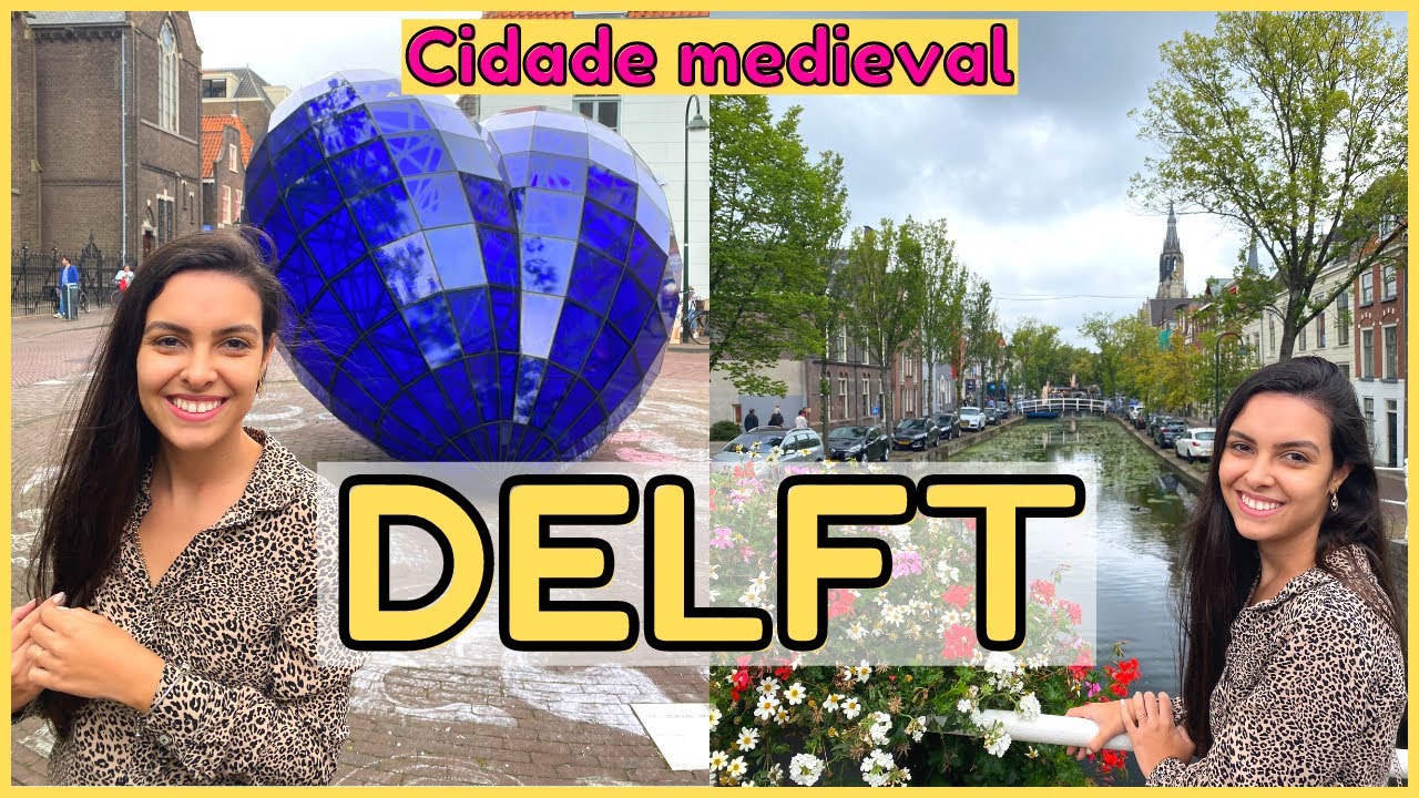 Tour na cidade DELFT na Holanda | Talita Ramos
