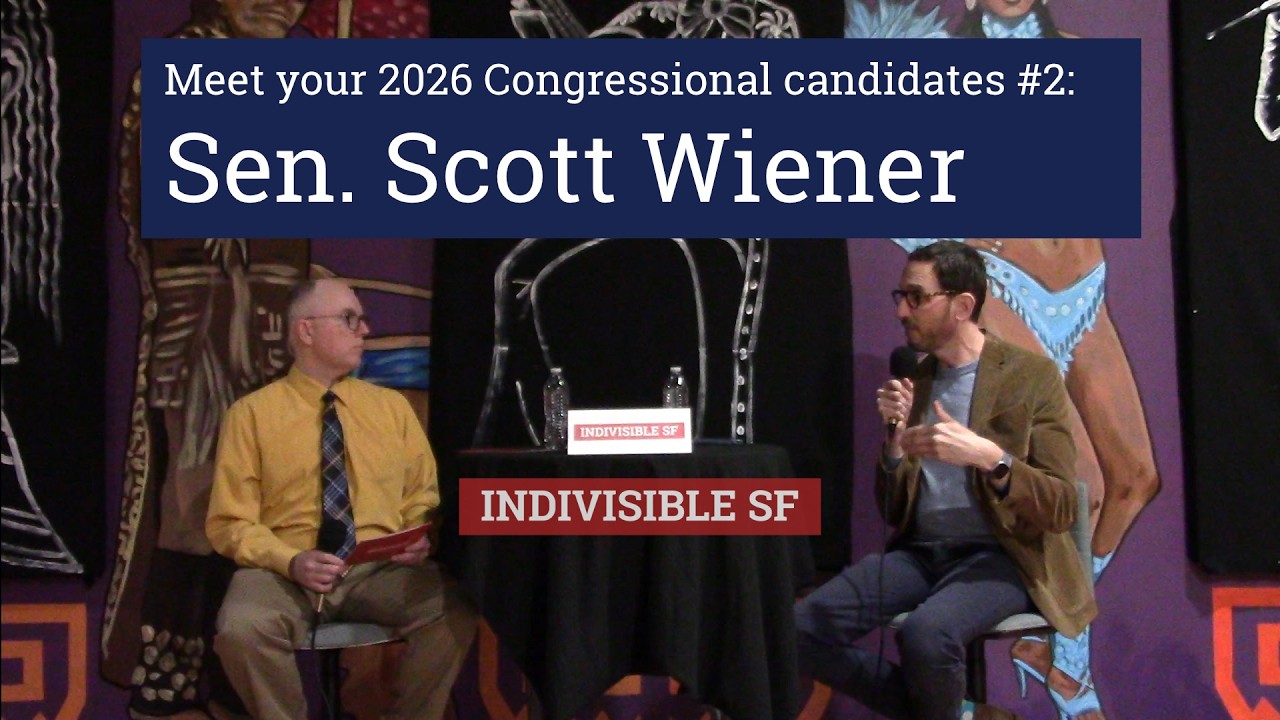 Meet your 2026 Congressional candidates #2: Scott Wiener (fixed audio)