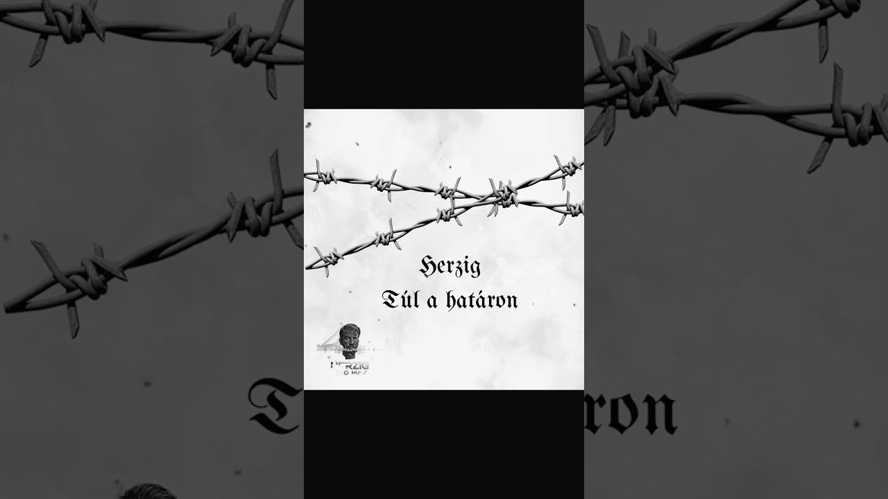Herzig - T&uacute;l a hat&aacute;ron 