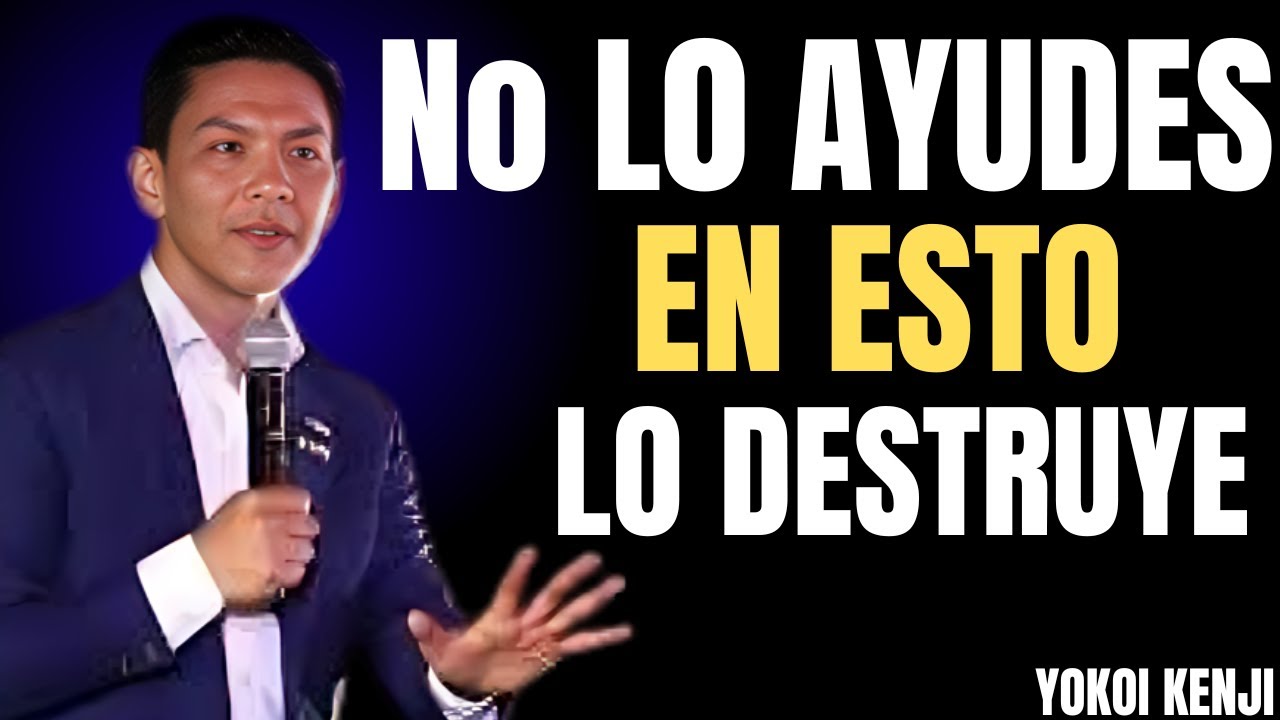 5 MOMENTOS EN LOS QUE NO DEBES AYUDAR A TU HIJO | LECCIONES DE VIDA DE YOKOI KENJI