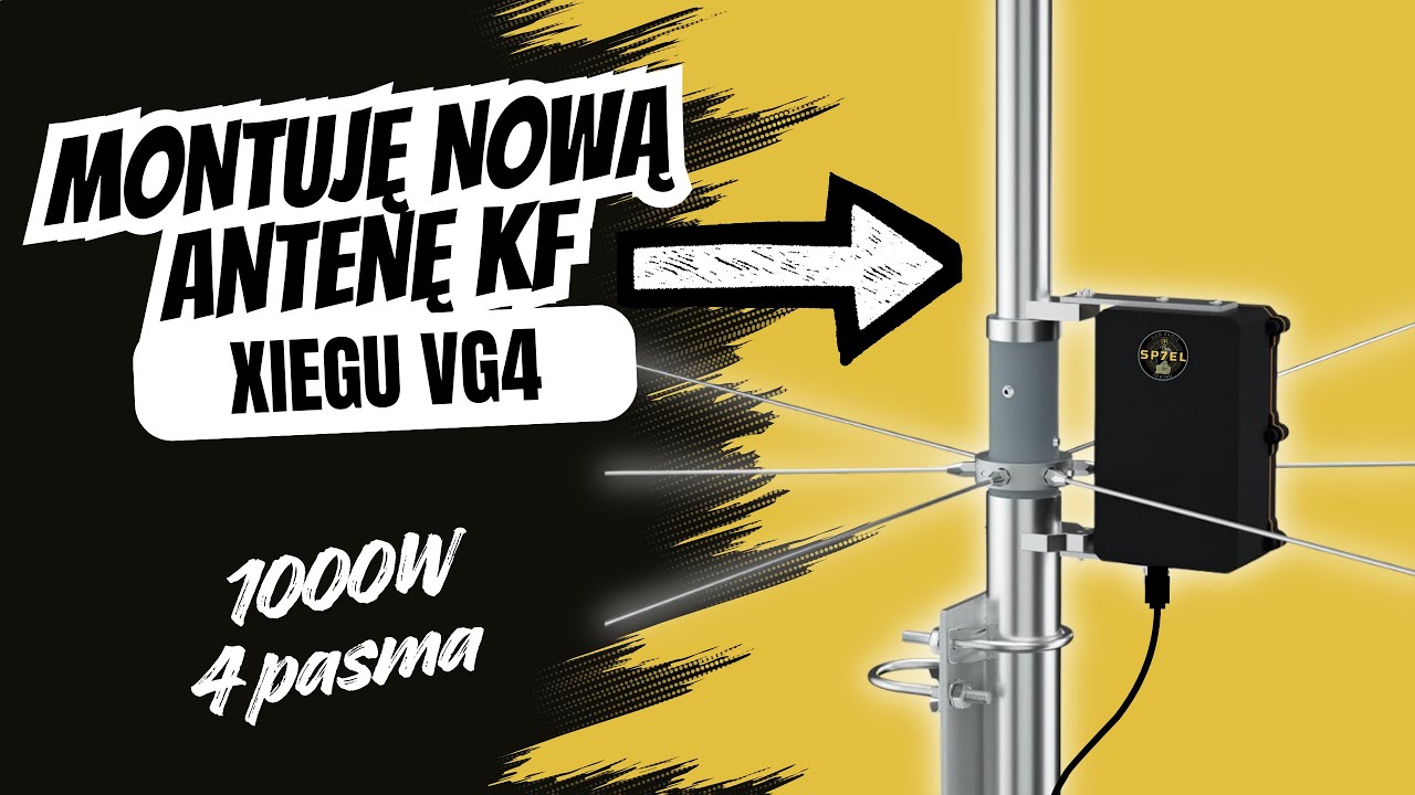 Wreszcie nowa antena! Instaluję Xiegu VG4 📡