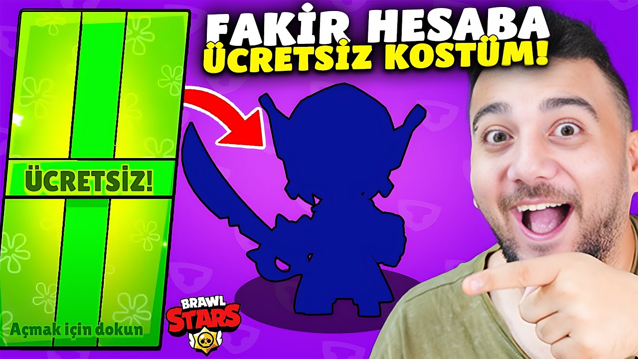 FAKİR HESABA BEDAVA EFSANE KOSTÜM ALDIM! Brawl Stars