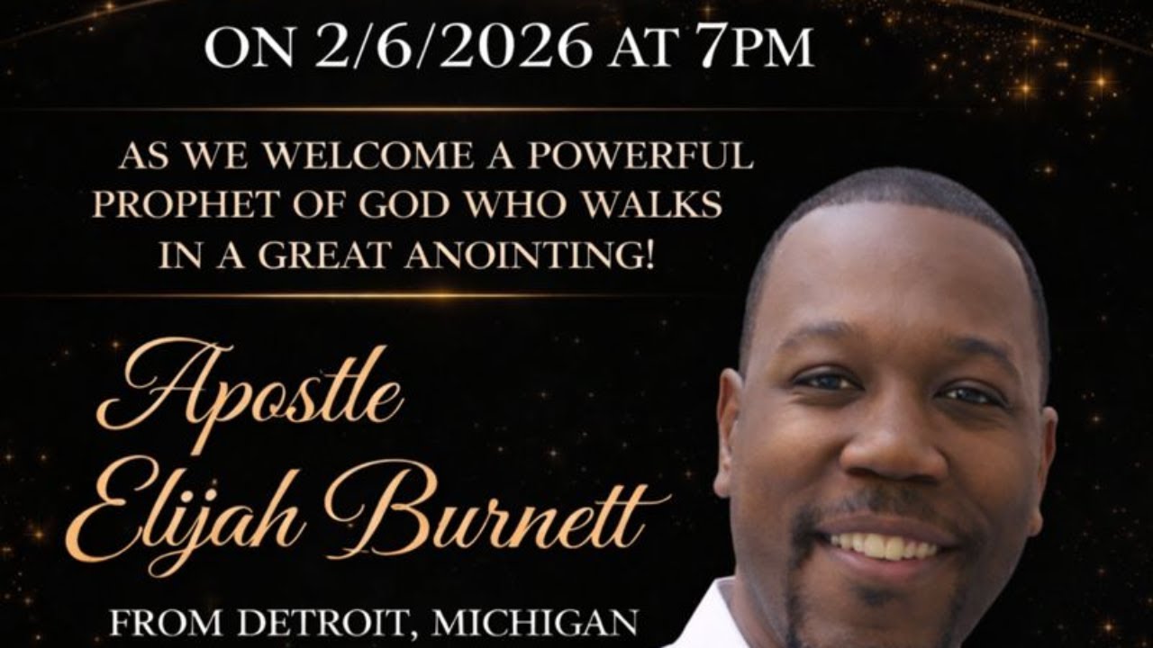 The Prophetic Encounter with Apostle Elijah Burnett