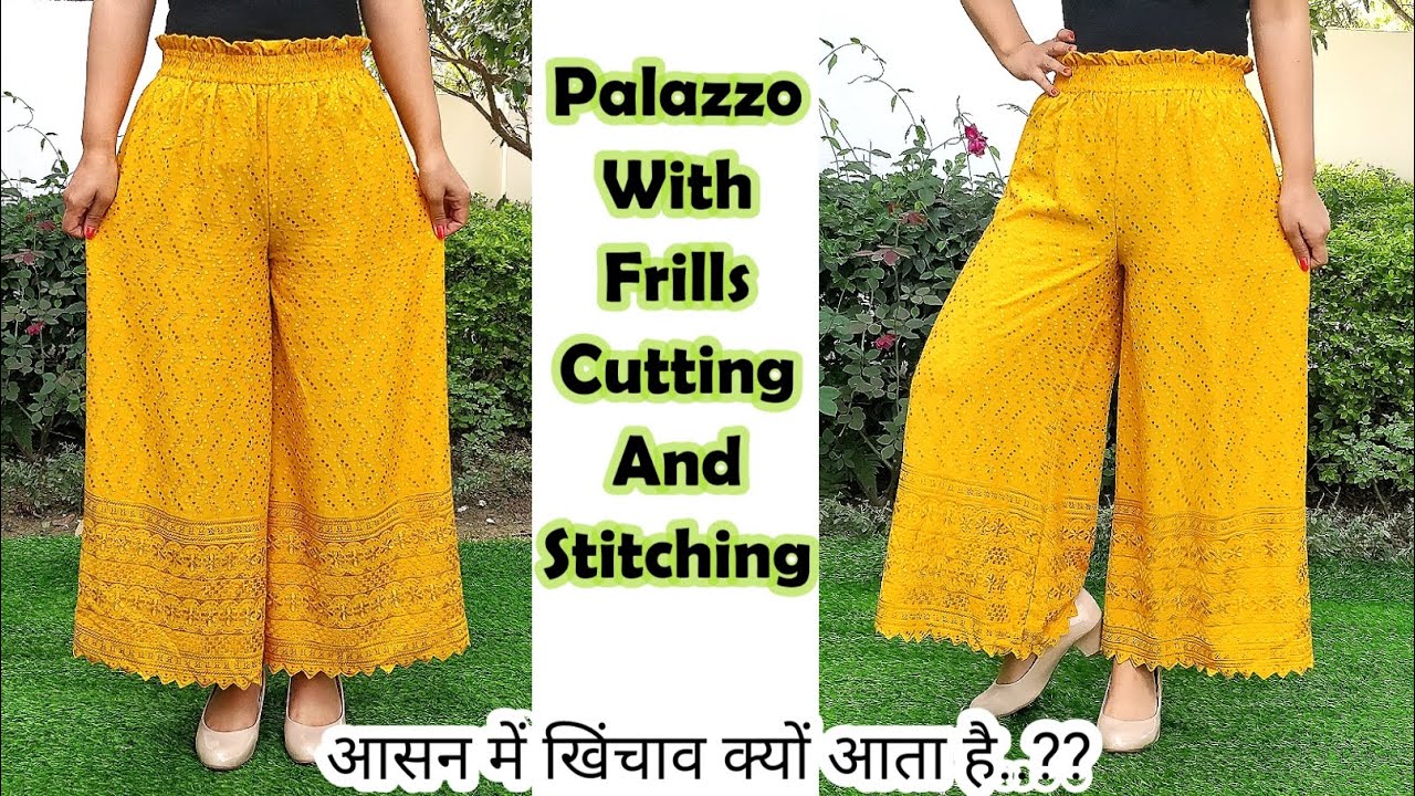 सिर्फ 1.5 मीटर कपड़े से Palazzo बनाना सीखें | Frill Plazo Cutting And Stitching | English Subtitles