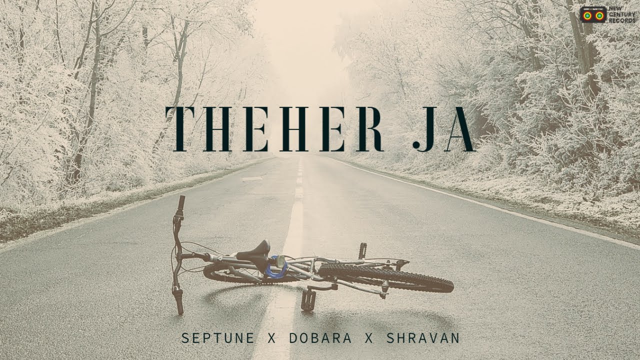 Theher Ja (Teaser)- Septune, Dobara, Shravan | New Rap Song 2022 | Releasing 14th April