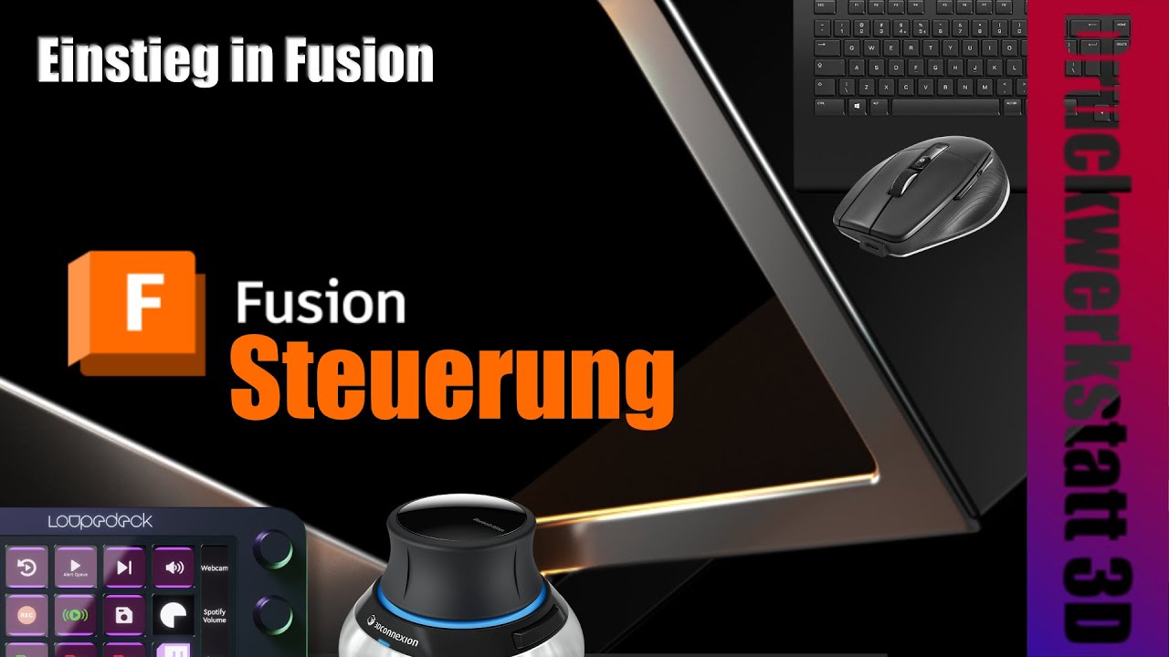 Autodesk Fusion Steuern - So geht Fusion 02
