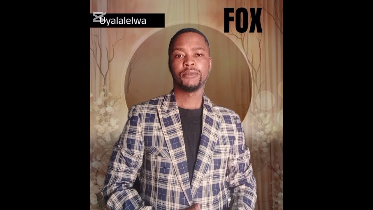 Jan fox uyalalelwa 