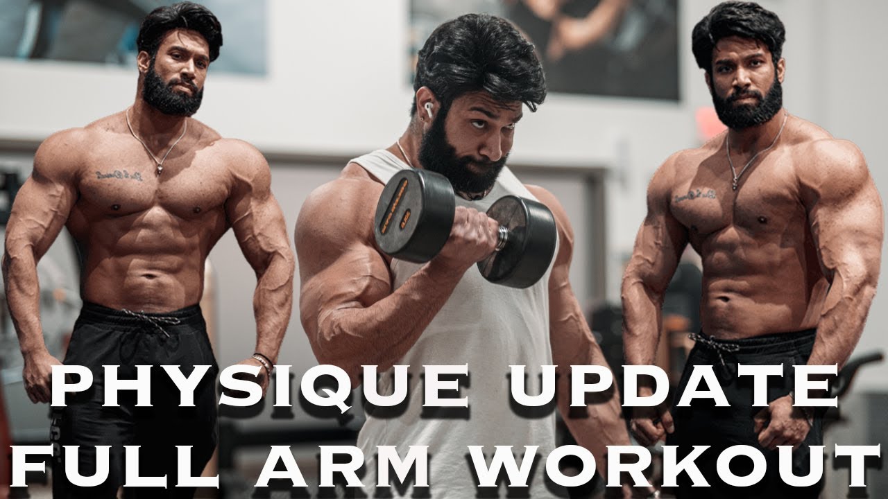TIME TO GROW - PHYSIQUE UPDATE | FULL ARM WORKOUT