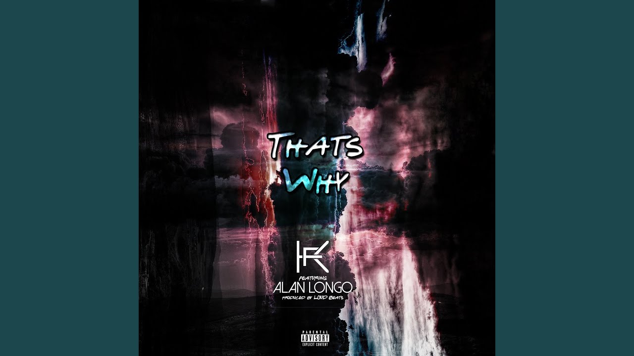 That's Why (feat. Alan Longo)
