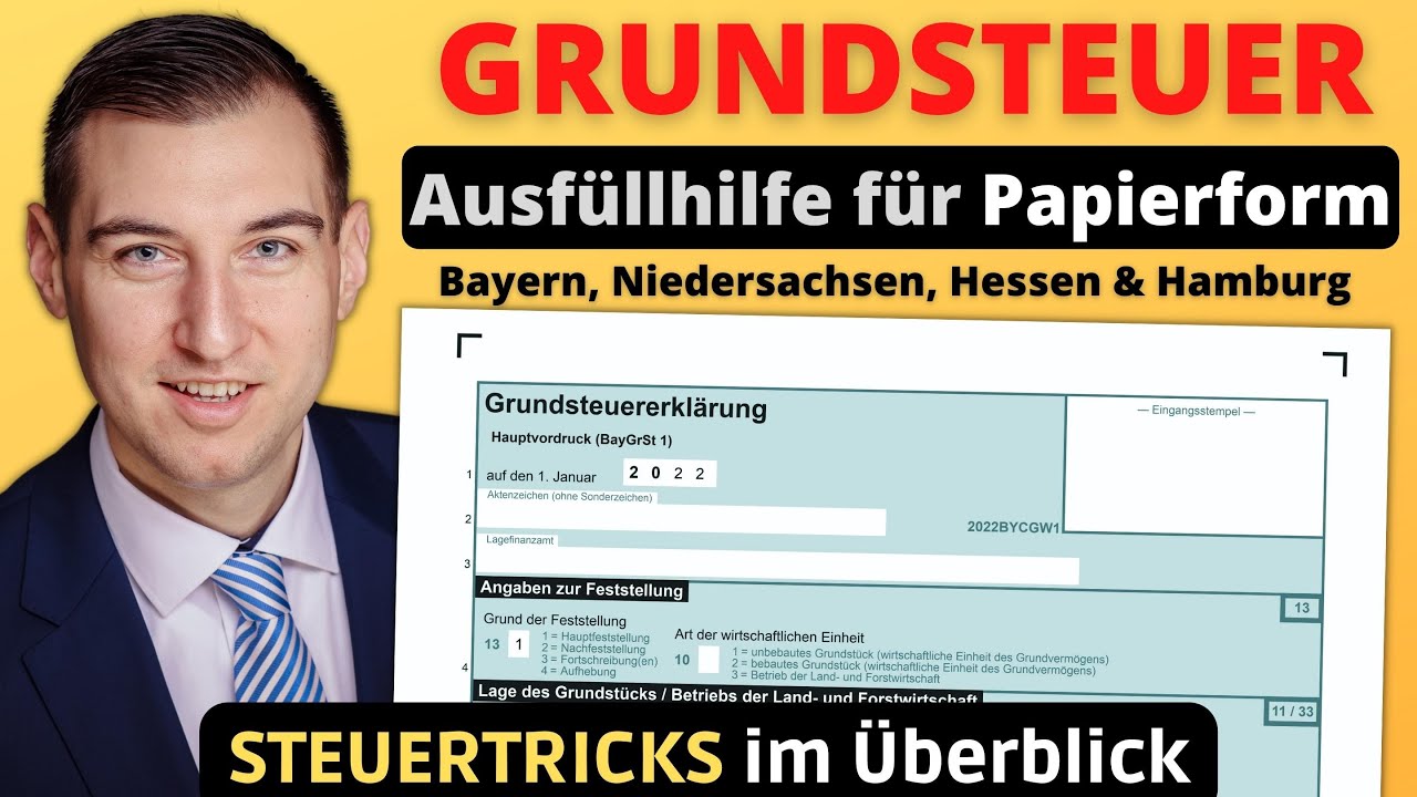 Grundsteuer Formular ausfüllen in Papierform 🏠 Bayern, Niedersachsen, Hessen & Hamburg [ohne Elster]