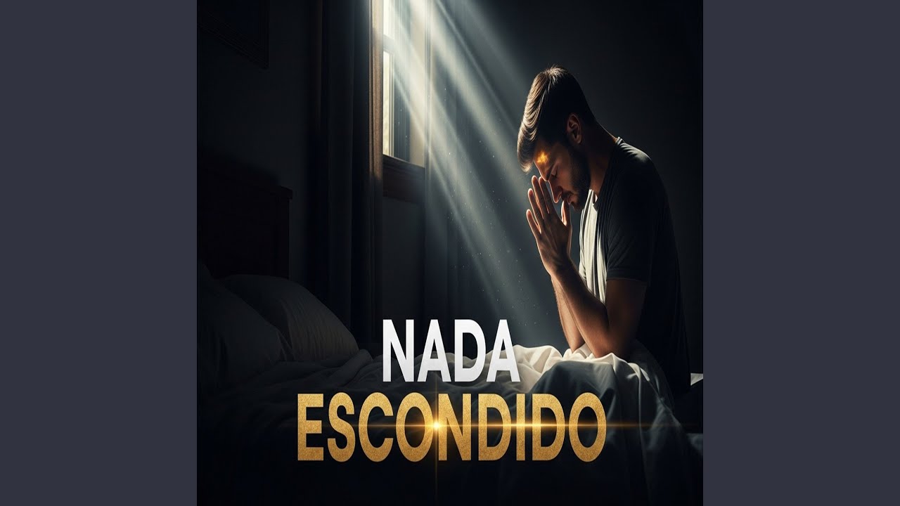 Nada escondido