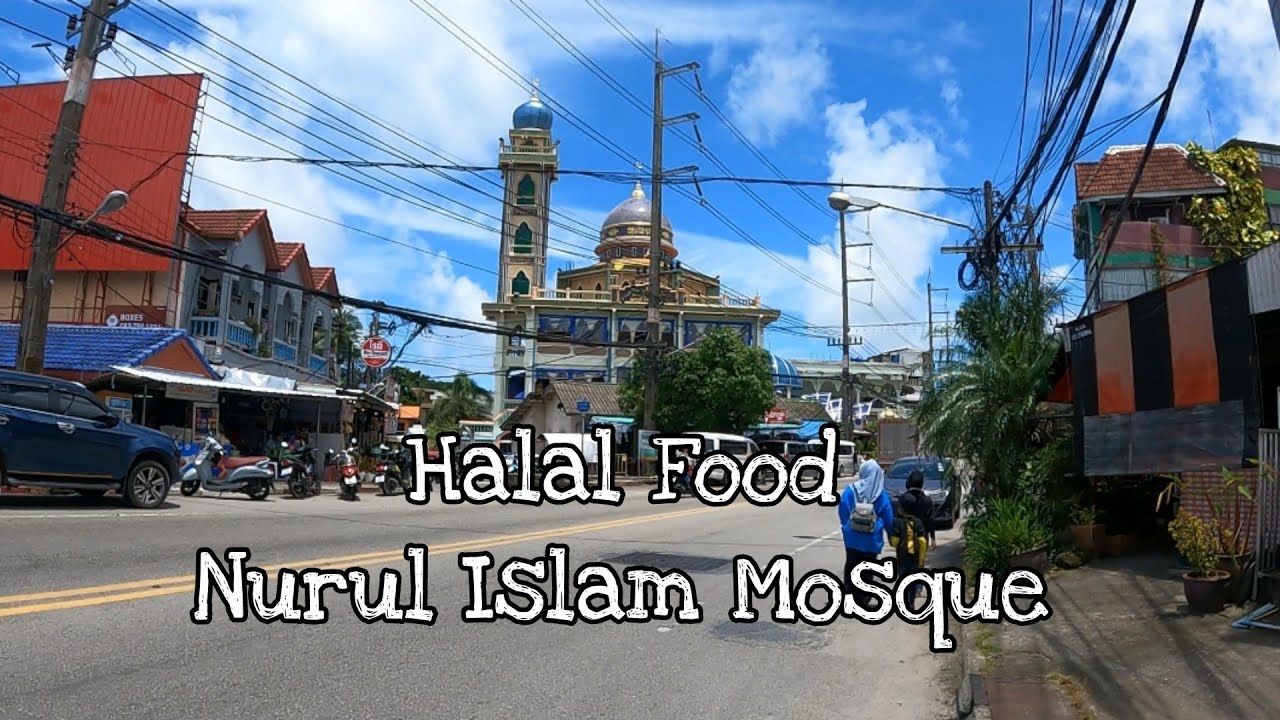 Halal Food at Nurul Islam Mosque Phuket