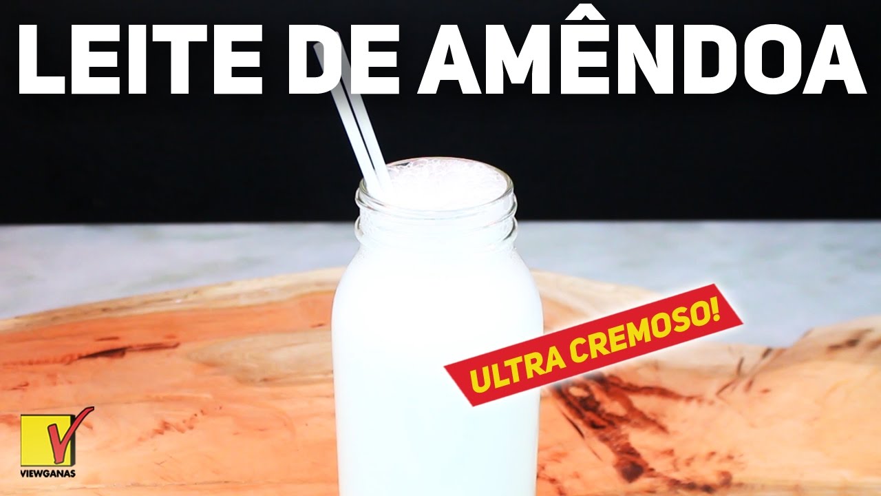 COMO FAZER LEITE DE AM&Ecirc;NDOA | VIEWGANAS Xpress