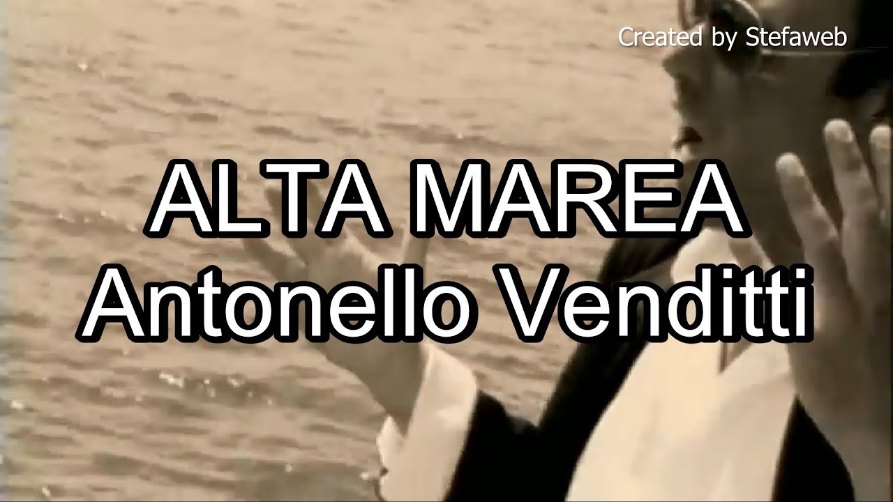 Antonello Venditti - Alta marea (Karaoke Originale + cori)