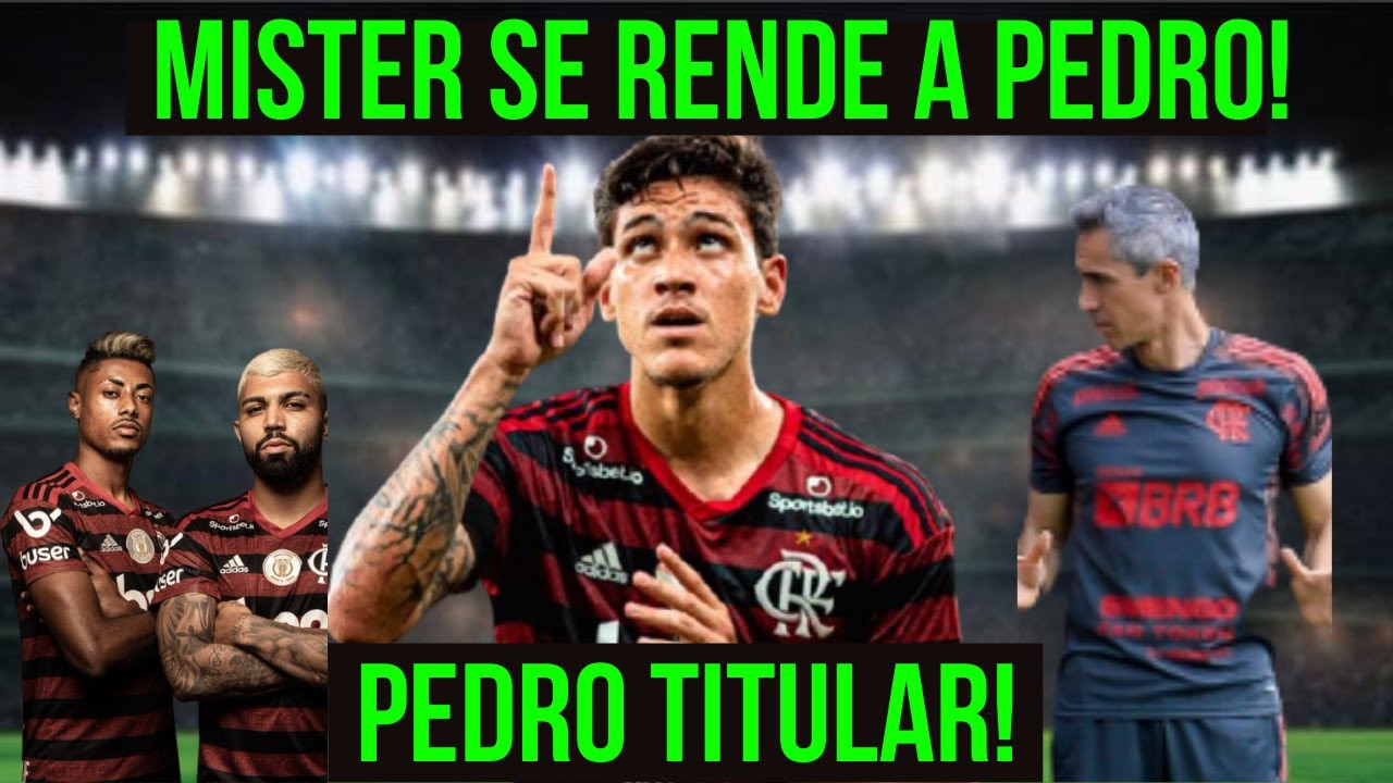 PEDRO TITULAR ? PAULO SOUSA ENCANTADO COM O FUTEBOL DE PEDRO!!