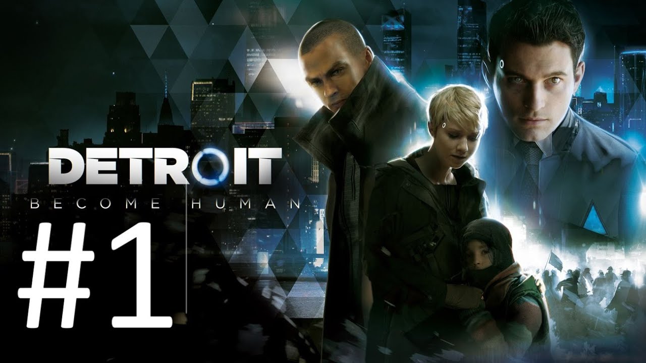 Detroit: Become Human #1