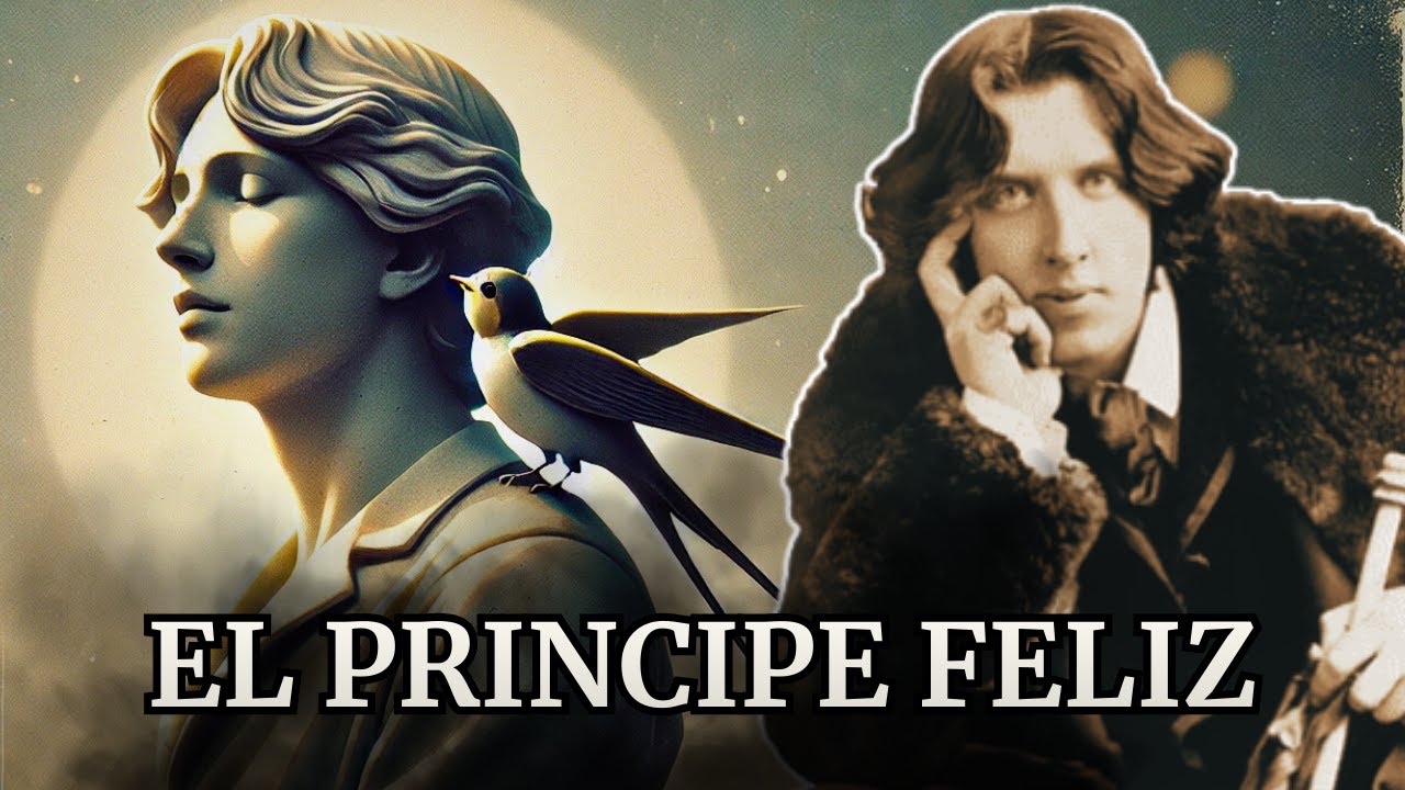 El príncipe feliz - Oscar Wilde | Audiolibro Completo narrado en Español