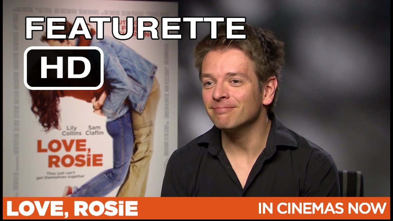 Love, Rosie - Christian Ditter Featurette - On DVD and Blu-ray Now!