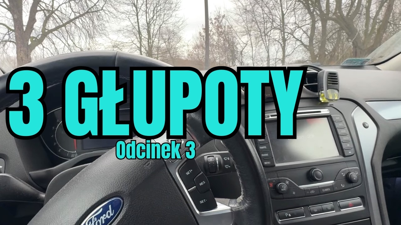 3 GŁUPIE RZECZY w Fordzie Mondeo MK4 | odc. 3