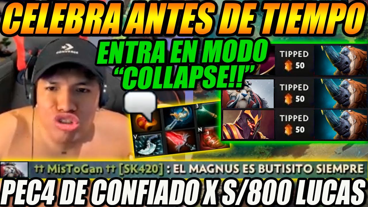 BRUTI entra en modo COLLAPSE y PEC4 de CONFIADO en partidaza de S/800 LUCAS😱| 