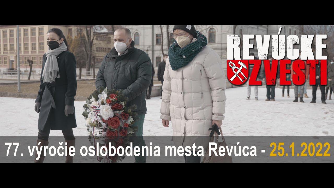 Revúcke zvesti - 77. výročie oslobodenia mesta Revúca - 25.1.2022