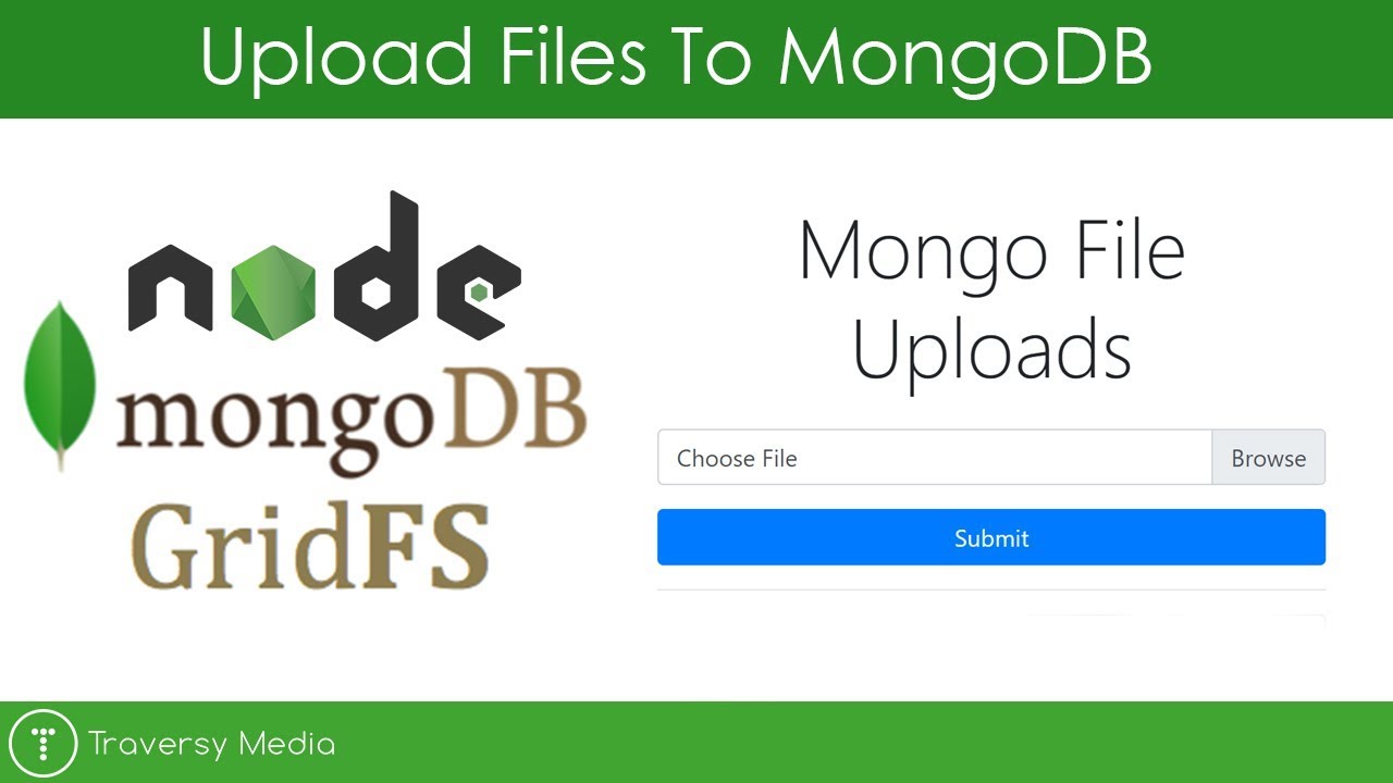 Uploading Files to MongoDB With GridFS (Node.js App)