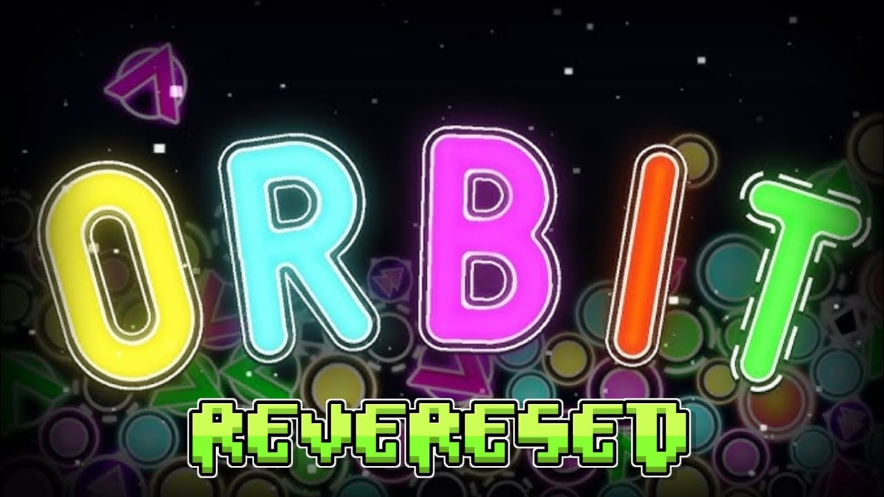 ORBIT REVERSED
