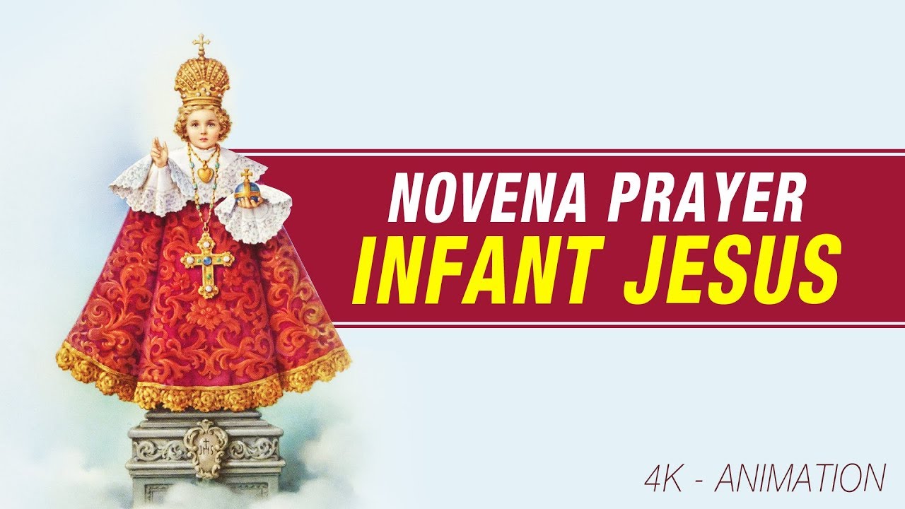 NOVENA PRAYER TO THE INFANT JESUS | INFANT JESUS NOVENA PRAYER