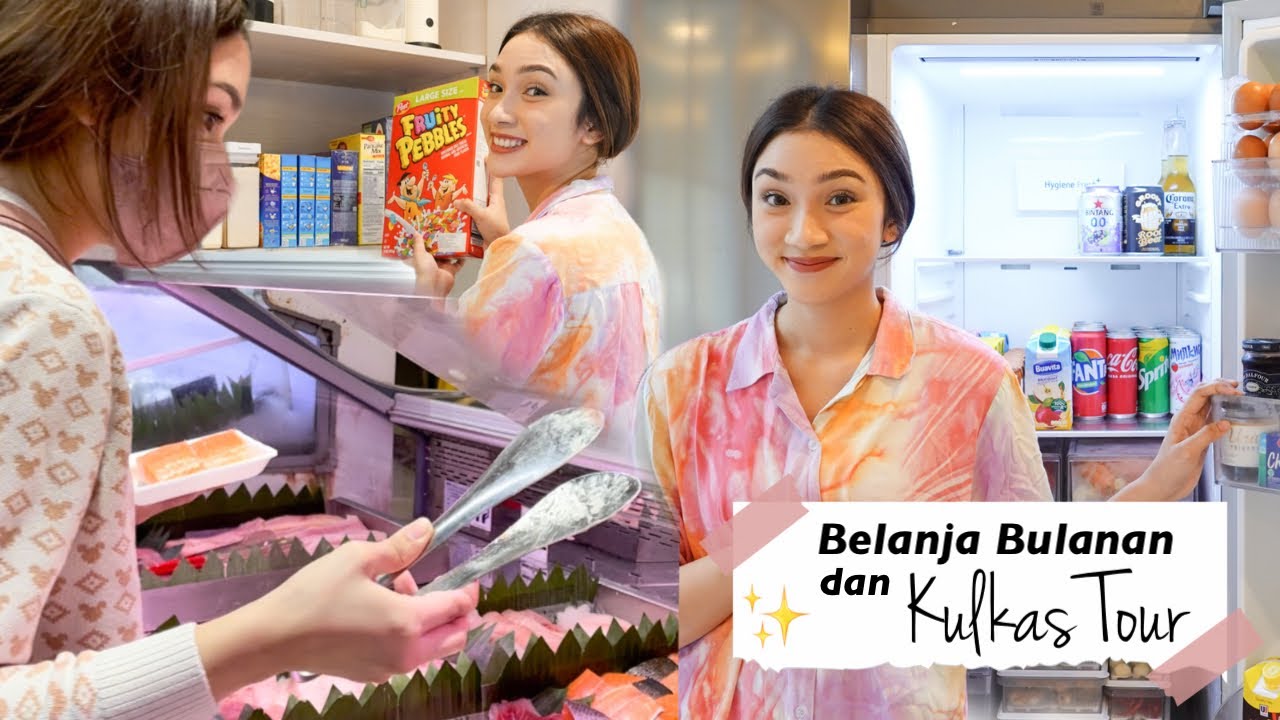 BELANJA BULANAN dan KULKAS TOUR LAGI