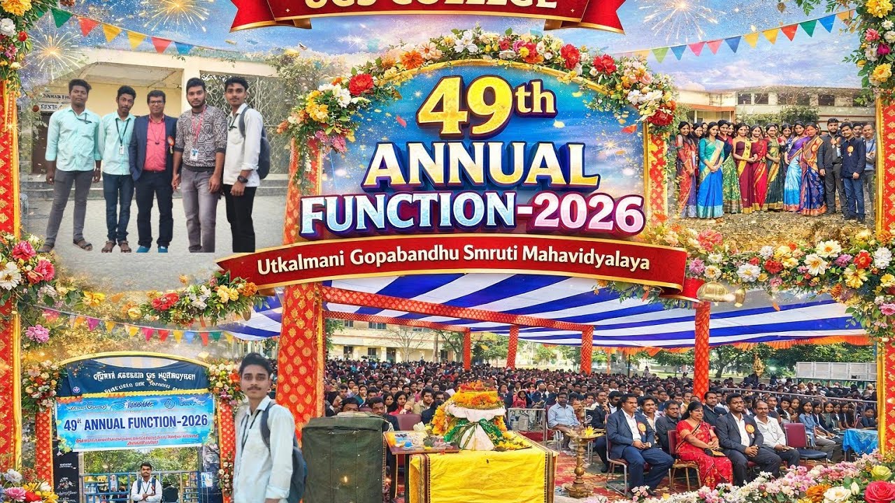 49th Annual Function at U.G.S College Sakhigopal | Cultural Events & Celebration Highlights 2026