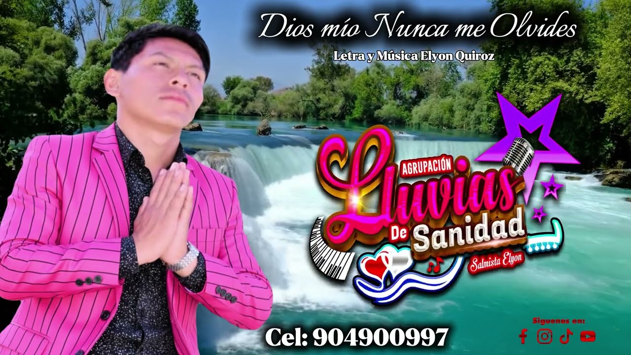 DIOS MÍO NUNCA ME OLVIDES// PRIMICIA 2026 MINISTERIO LLUVIAS DE SANIDAD 