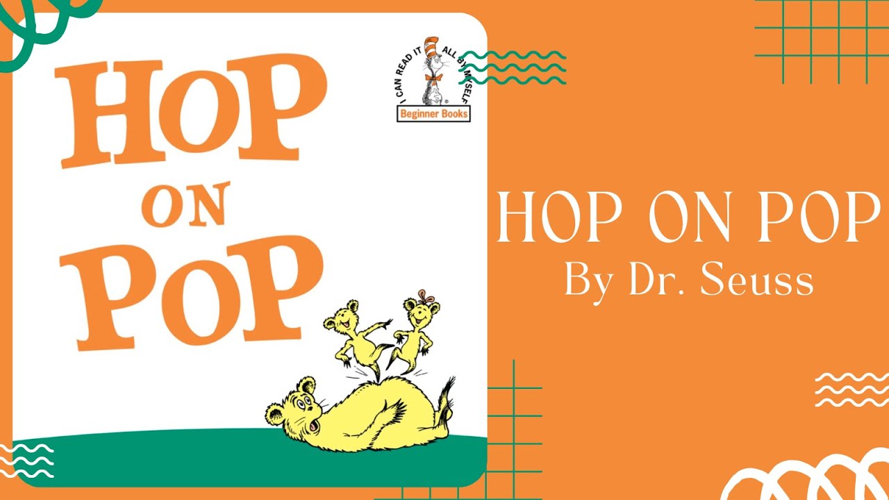 📖 Hop On Pop by Dr Seuss 📖 Stories for Kids Read Aloud [ READ ALONG VIDEO ]