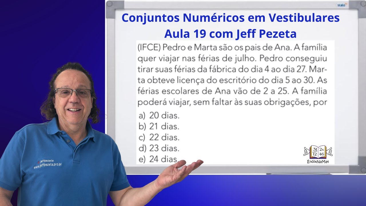 Conjuntos Numericos em Vestibulares Aula 19 com Jeff Pezeta
