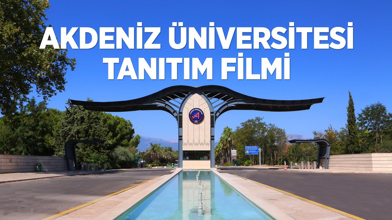 Akdeniz Üniversitesi Tanıtım Filmi