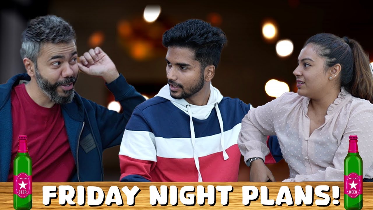 Friday Night Plans | Mirchi Murga | RJ Pankit