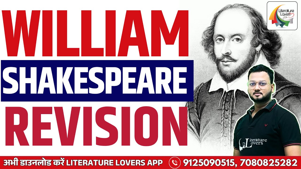 William Shakespeare REVISION | Literature Lovers | AKSRajveer