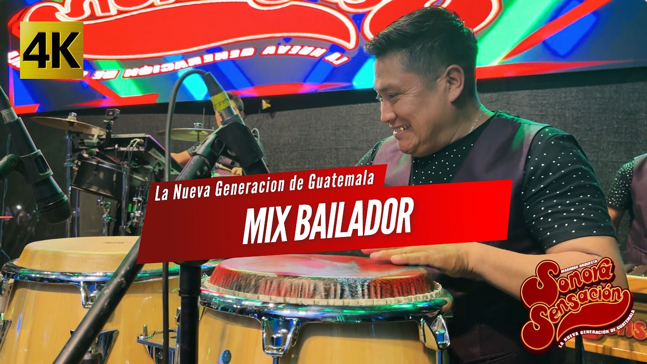 Marimba Orquesta Sonora Sensacion - Mix Bailador 4K