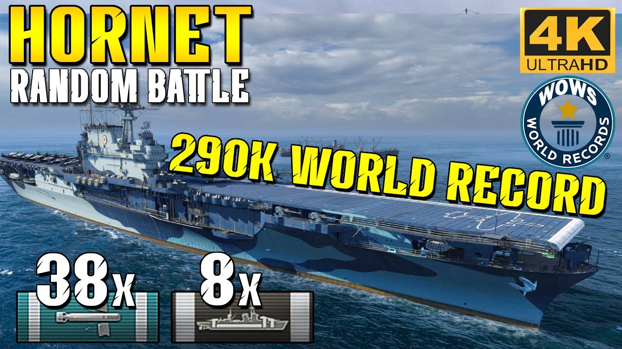 Hornet: World Record with 290K - World of Warships