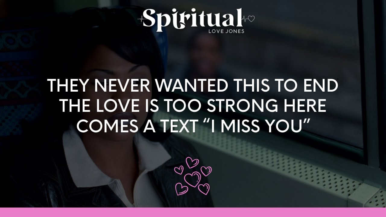 ✨THEY NEVER WANTED THIS TO END 🥺 THE LOVE IS TOO STRONG 💪🏾 HERE COMES A TEXT “I MISS YOU” 👀