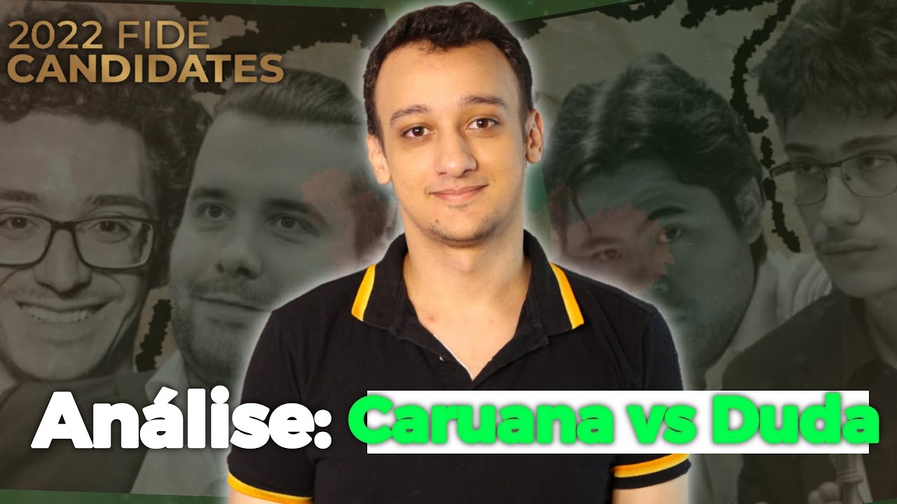 Análise Jan Duda Vs Caruana. CANDIDATOS 2022!!