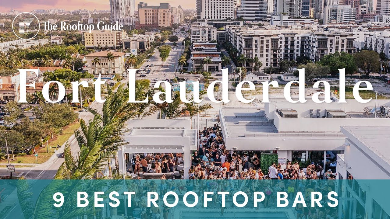 9 Best Rooftop Bars in Fort Lauderdale - 2025