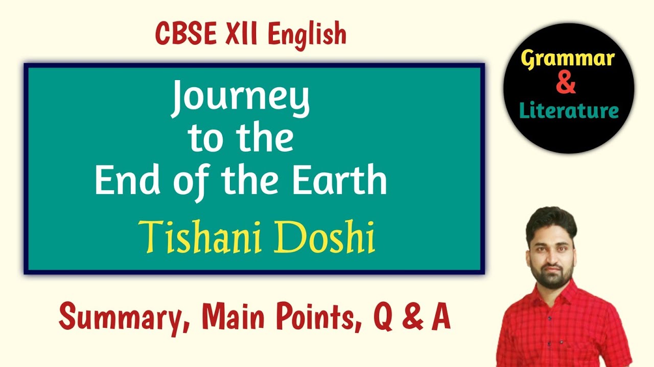JOURNEY TO THE END OF THE EARTH | Vistas | Summary | All Main Points | NCERT | CBSE | RBSE