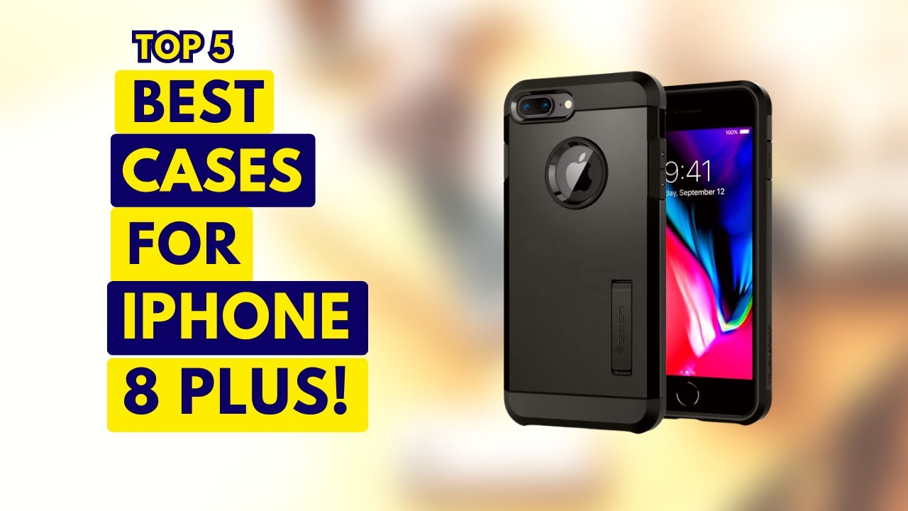 Top 5 Best Cases For iPhone 8 Plus!🔥🔥✅