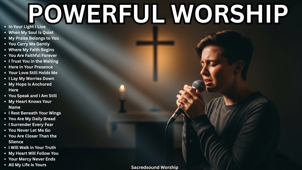 The Hidden Strength of Christian Worship in Modern Times | Nonstop Worship With Lyrics