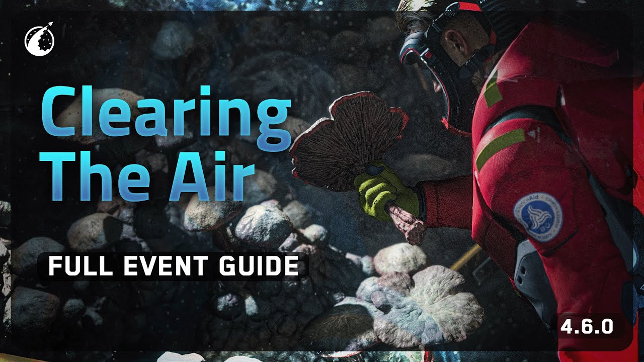 Clearing the Air Complete Event Guide | Star Citizen 4.6