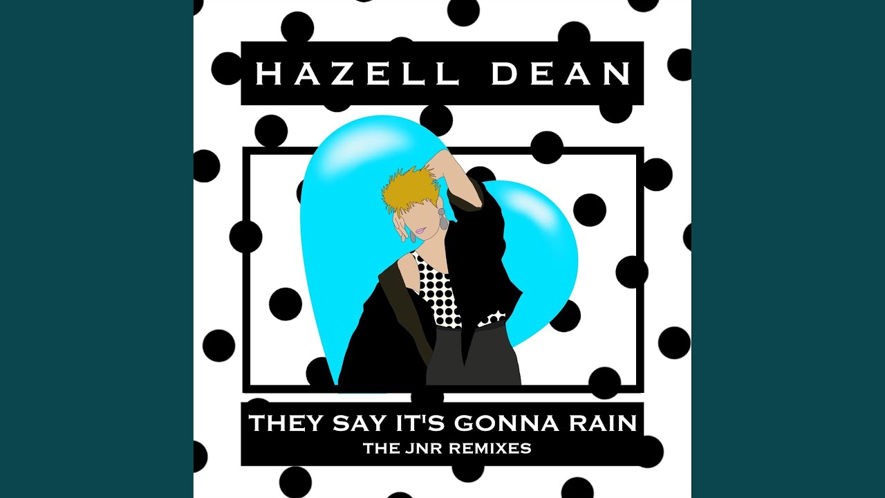 They Say It's Gonna Rain (JNR Remix)